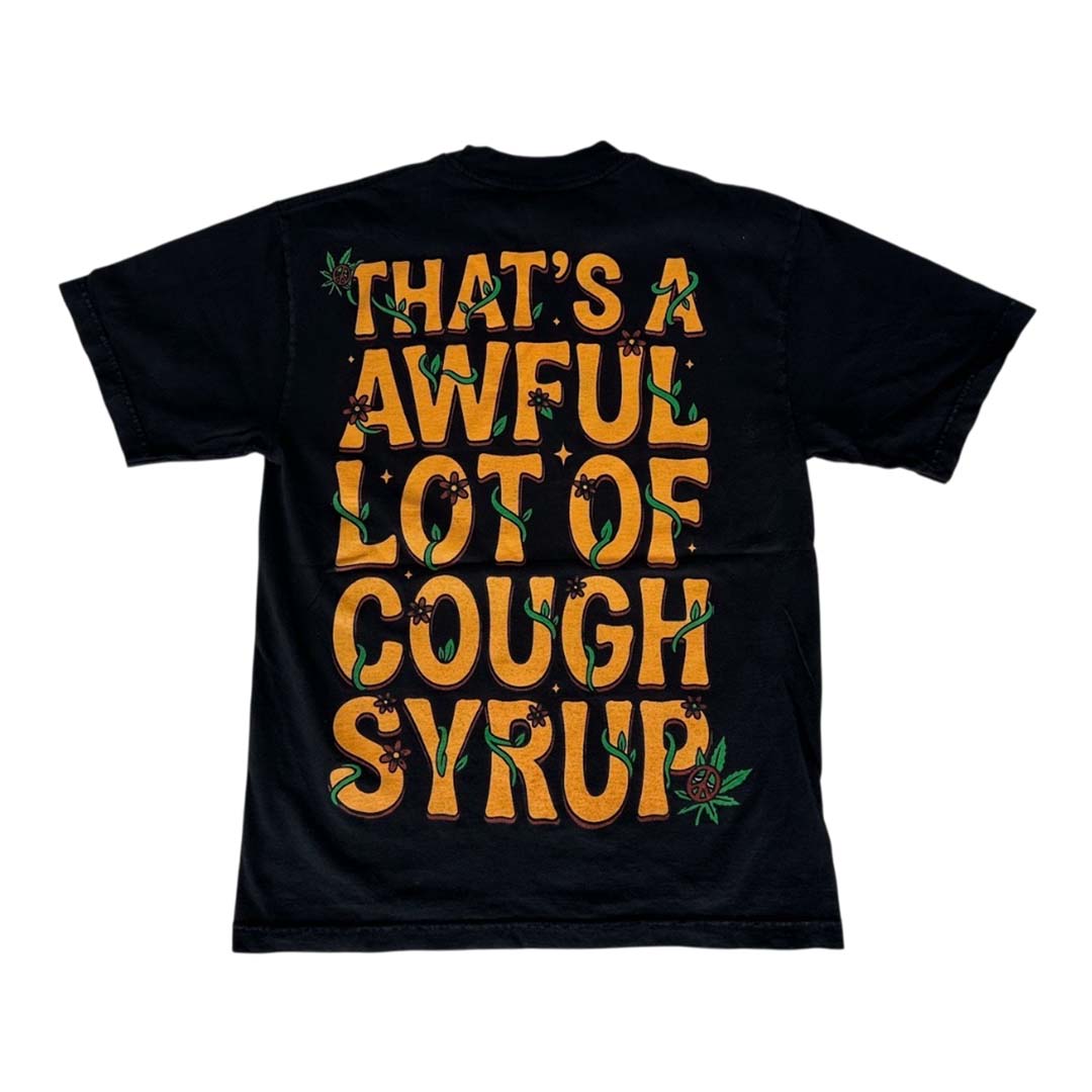 Awful Lot of Cough Syrup 4/20 Buds Tee Black