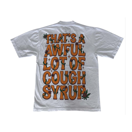 Awful Lot of Cough Syrup 4/20 Buds Tee White