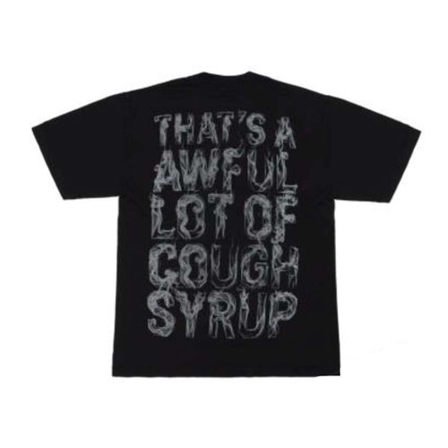 Awful Lot of Cough Syrup Black Smoke Spell Out Tee
