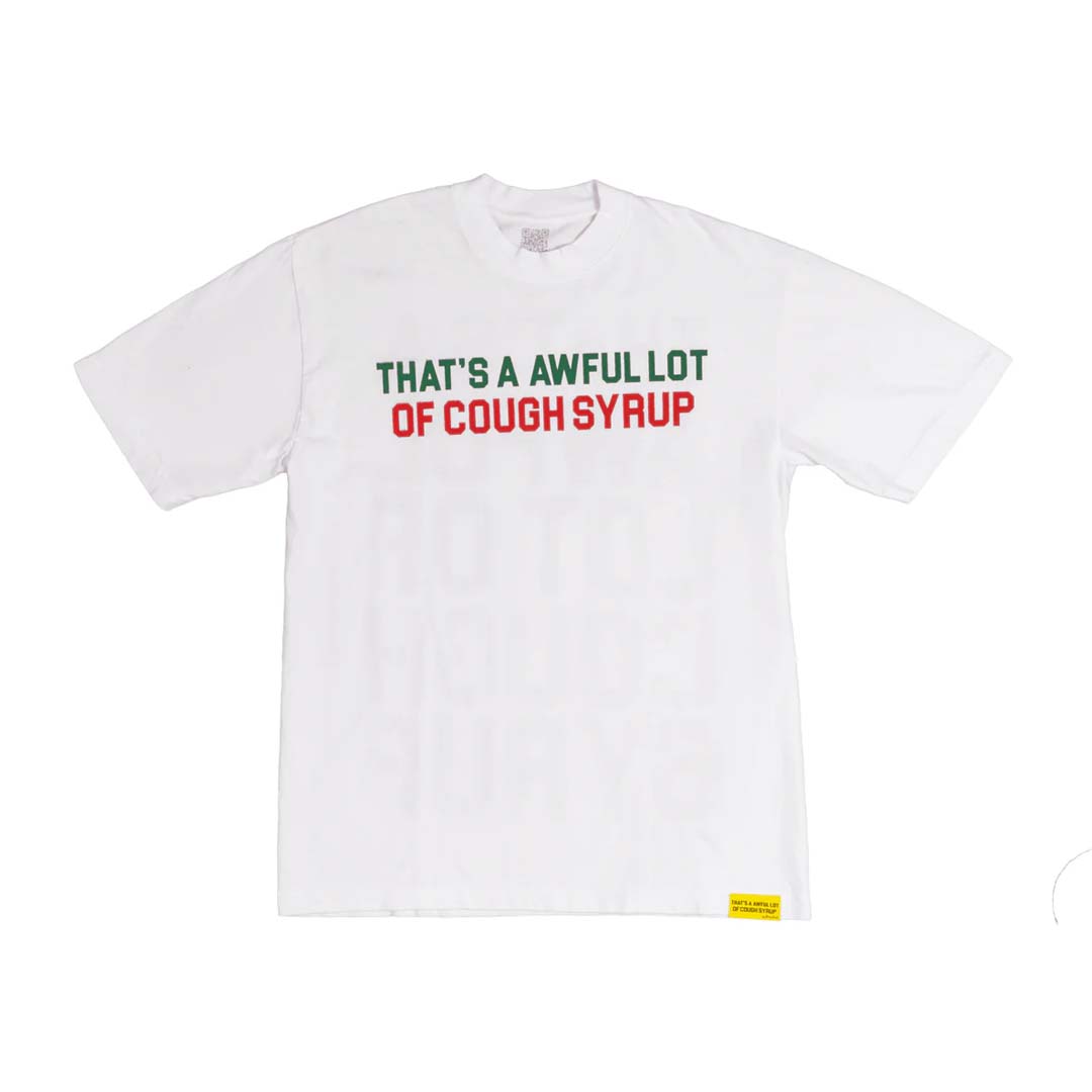 Awful Lot of Cough Syrup Cinco de Mayo White Tee