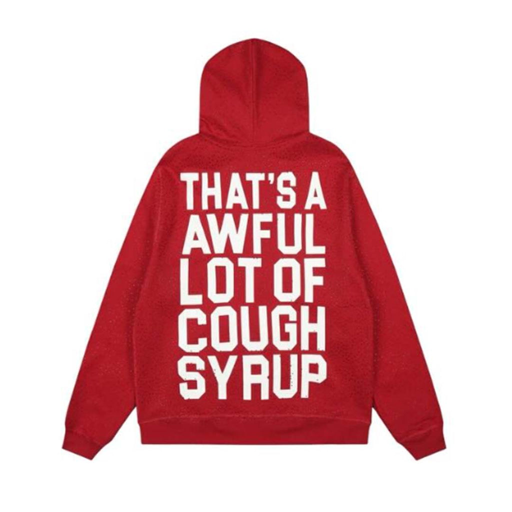 Awful Lot of Cough Syrup Spell Out Zip Up Red Hoodie